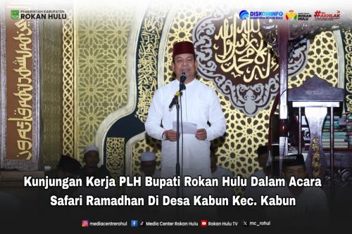 Wabup Syafaruddin Poti Pimpin Safari Ramadhan ke-7, Wujudkan Rohul Religius dan Harmonis