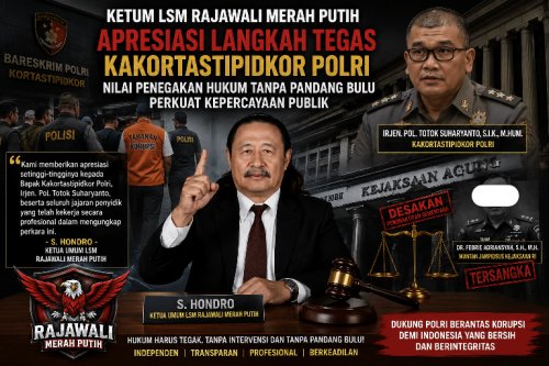 Apresiasi Polri Berantas Korupsi, Ketum LSM Rajawali Merah Putih Sebut Ketegasan Kakortastipidkor Cerminkan Supremasi Hukum yang Berkeadilan