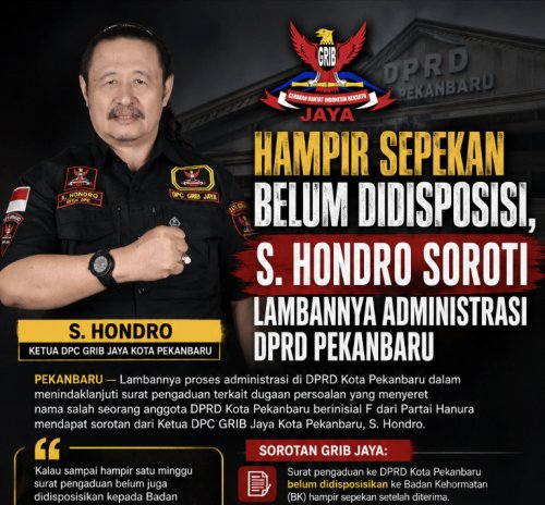 Surat Pengaduan Belum Juga Didisposisi, S. Hondro Pertanyakan Keseriusan DPRD Pekanbaru Tangani Aduan Masyarakat